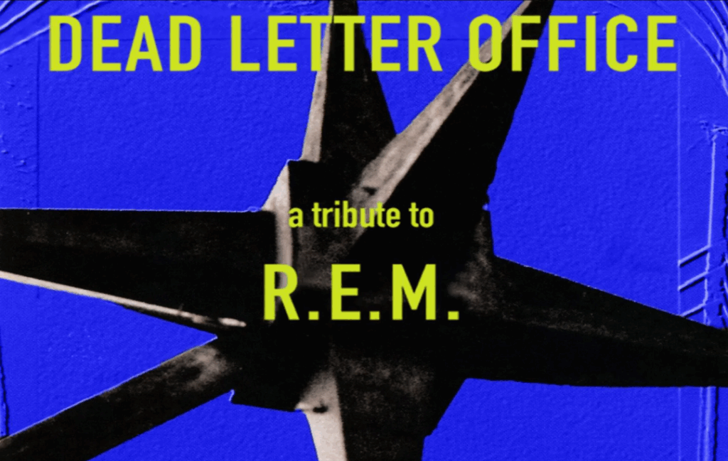 Dead Letter Office - A Tribute to R.E.M.
