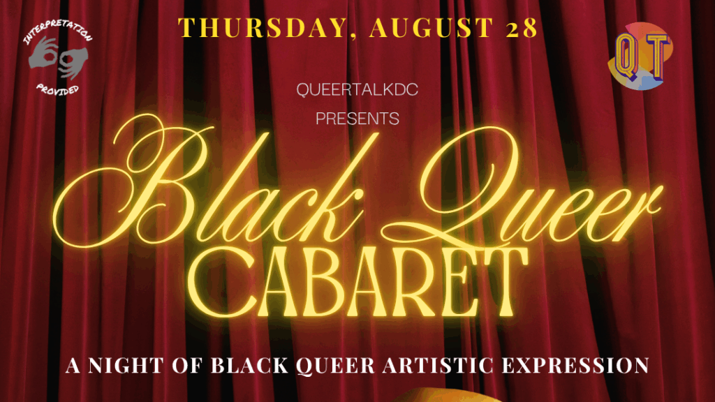 The Black Queer Cabaret: A night of Black queer artistic expression